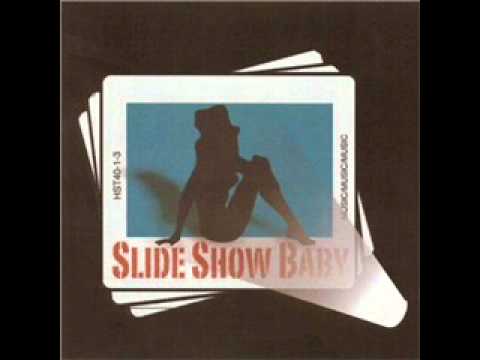 Slide Show Baby - What the Funk