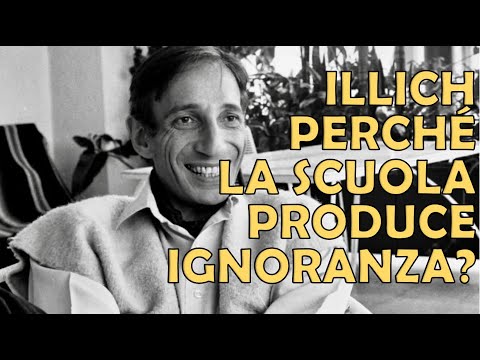 Why Does School Make Us Ignorant? Ivan Illich's Forgotten Prophecy
