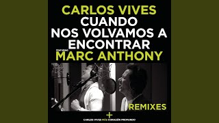 Cuando Nos Volvamos a Encontrar (Versión Cumbia)