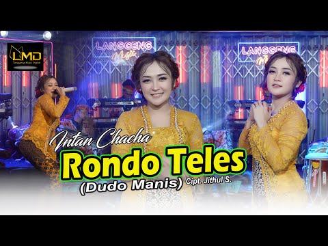 Intan Chacha - Rondo Teles ( Dudo Manis ) (Official Music Video)