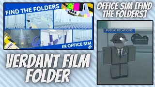Tutorial: How To Find The Verdant Film Folder In Office Sim [Find The Folders]