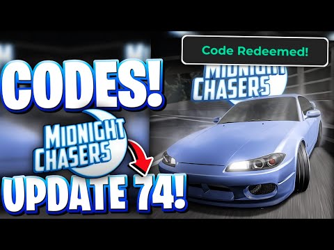 💥UPDATE 74! ALL NEWLY UPDATE 74 CODES FOR MIDNIGHT CHASERS | ROBLOX MIDNIGHT CHASERS CODES