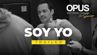 TRAILER - OPUS Recording Sessions. Episode 4 “Soy Yo”