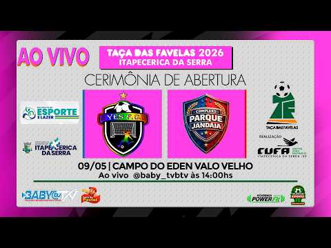 TAÇA DAS FAVELAS ITAPECERICA DA SERRA  FEMININO  | CERIMÔNIA DE ABERTURA | F. Yes🆚 F. Jandaia