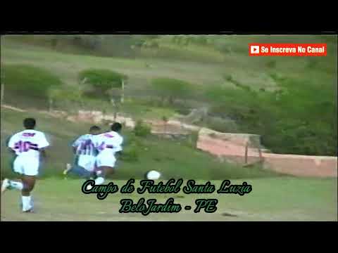 Futebol dos Primos 1997  em Santa Luzia - Belo Jardim - PE