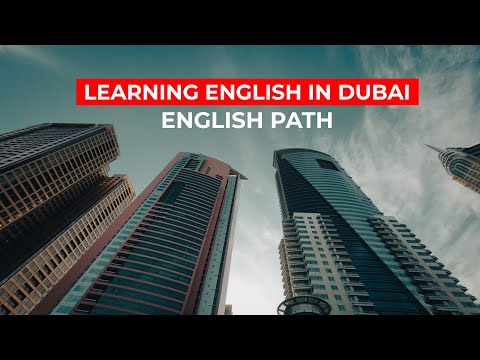 Step into a World of Opportunities with English Path in Dubai