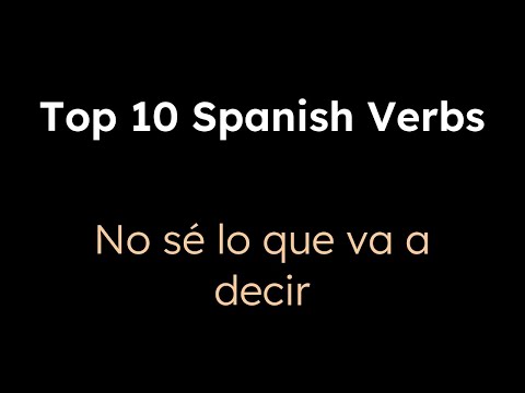 No sé lo que va a decir | Spanish Handle Verbs | Language Workouts