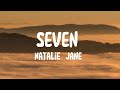 Natalie Jane Seven Lyrics