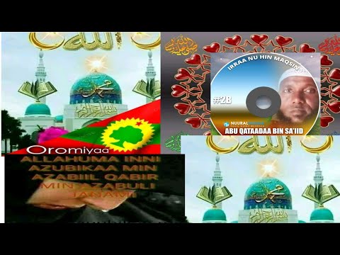 Nashiidaa Baareeduu Afaan Oromoo//Abu Qataadaa Ibn Sa'ii /Hijiraa.1440/2018