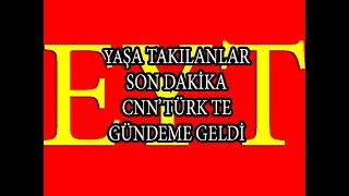 yaşa takilanlara kapi açilacakmi son dakika eyt'liler cnn türk te erhan nacar konuştu.. yaşa takilanlara kapi açilacakmi son dakika eyt'liler cnn türk te erhan nacar konuştu..