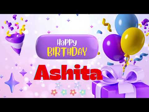 Happy birthday Ashita #happybirthdaysong #birtdaysong #happybirthday #song #birthdaysong #love