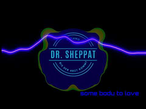 Somebody to love- Dr. Sheppat mix