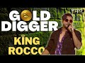 Gold Digger The King Shows His Skills Hustle Rap Songs King Rocco