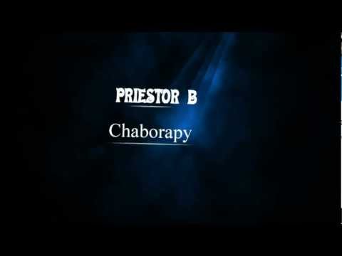 PriestorB - Chaborepy(ftHato)