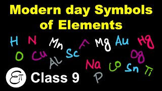 Modern Day Symbols of Different Elements || Atoms and Molecules - 6 || in Hindi for Class 9 NCERT