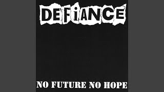 No Future, No Hope