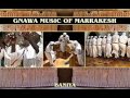 Gnawa Music of Marrakesh 
