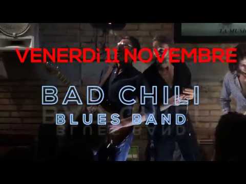 Bad Chili Blues Band - 11 Novembre