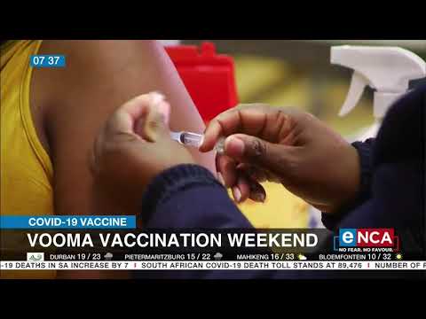 COVID 19 in SA Update on Vooma Vaccination Weekend