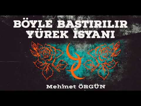 Mehmet Örgün - Böyle Bastırılır Yürek İsyanı @dagdakiler