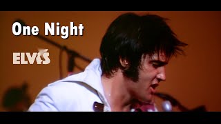 ELVIS PRESLEY - One Night  (1970  Theatrical Version) 4K