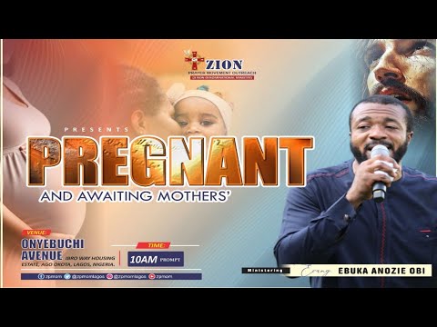 PREGNANT & AWAITING MOTHERS  [DAY 9 OF 21 DAYS FOUNDATION PRAYER] 27TH JANUARY 2026.