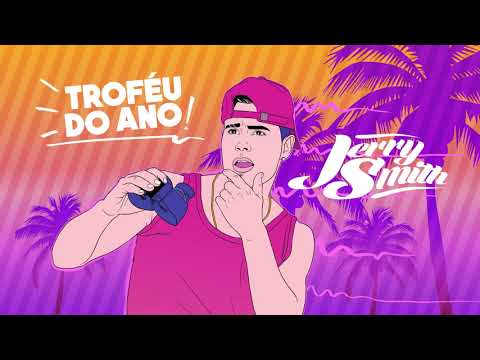 MC Nando DK & Jerry Smith - Troféu do Ano (Áudio Oficial)