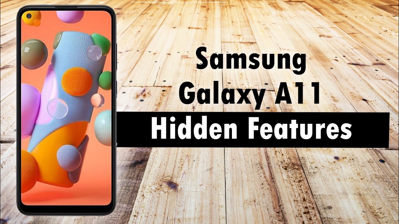 Hidden Features of the Samsung Galaxy A11 You Don't Know About  h2techvideos