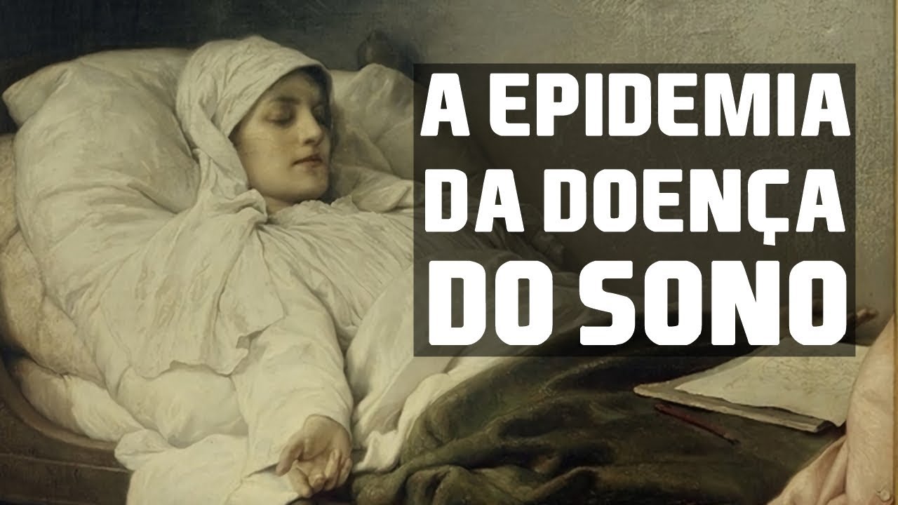 DORMIR e NUNCA ACORDAR: A Doença do Sono