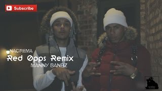 Nacirema X Manny Bandz - Red Opps Remix (Official Video) Shot By @SoldierVisions