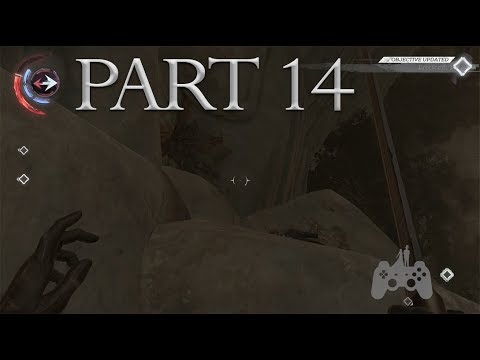 Dishonored: Death of the Outsider Part 14 - Cliffs