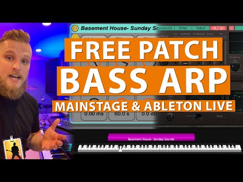 Free MainStage & Ableton Worship Bass Arp Patch! - Basement House