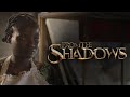 FROM THE SHADOWS - An Accelerate Film Maker Project (By Janobest Isaac)