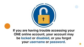 How to Regain Access to Your ONE Online Account