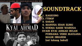 Download lagu SOUNDTRACK FILM KYAI AHMAD KOPEAH BEREM LAGUNYA BIKIN TERNGIANG-NGIANG SUKMARAKSA mp3