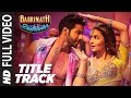 Badri Ki Dulhania Title Track Full Video Song Varun Alia Tanishk Neha Monali Ikka