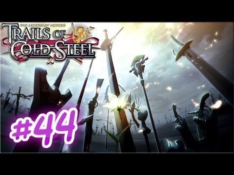 Trails Of Cold Steel Walkthrough - [Chapter 4 Part 1/17 - Chapter 4 Begins!]
