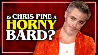 Is Chris Pine A Horny Bard? | DUNGEONS & DRAGONS: Honor Among Thieves Interview