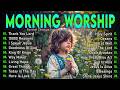 Best Worship Songs 2026 ️ Top Hillsong Worship Playlist Christian Praise Worship Music