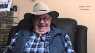 Ian Wilkinson Interview - (Drongo Jack).