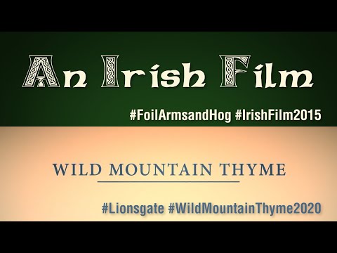 A Very Irish Film Vs. Wild Mountain Thyme: Trailer Comparison
