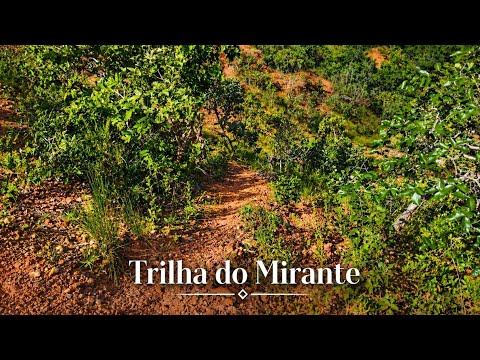 TRILHA DO MIRANTE: SUBIDA EXTREMA E DESCIDA SINISTRA