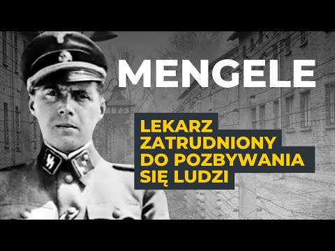 Auschwitz - Historia Mefisto. Śladami Józefa Mengele