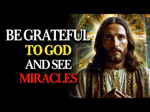 HOLY SPIRIT SAYS: Your GRATITUDE Today Will RELEASE MIRACLES You Didn’t Expect