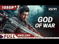 God Of War Wuxia Action Drama IQIYI Movie English