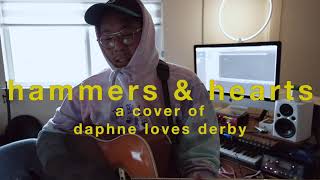 Daphne Loves Derby - Hammers and Hearts (Acoustic Cover)