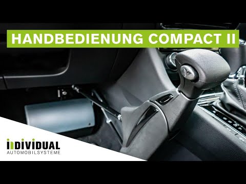 Gas geben und Bremsen mit der Hand | DIE HANDBEDIENUNG COMPACT II [2020]