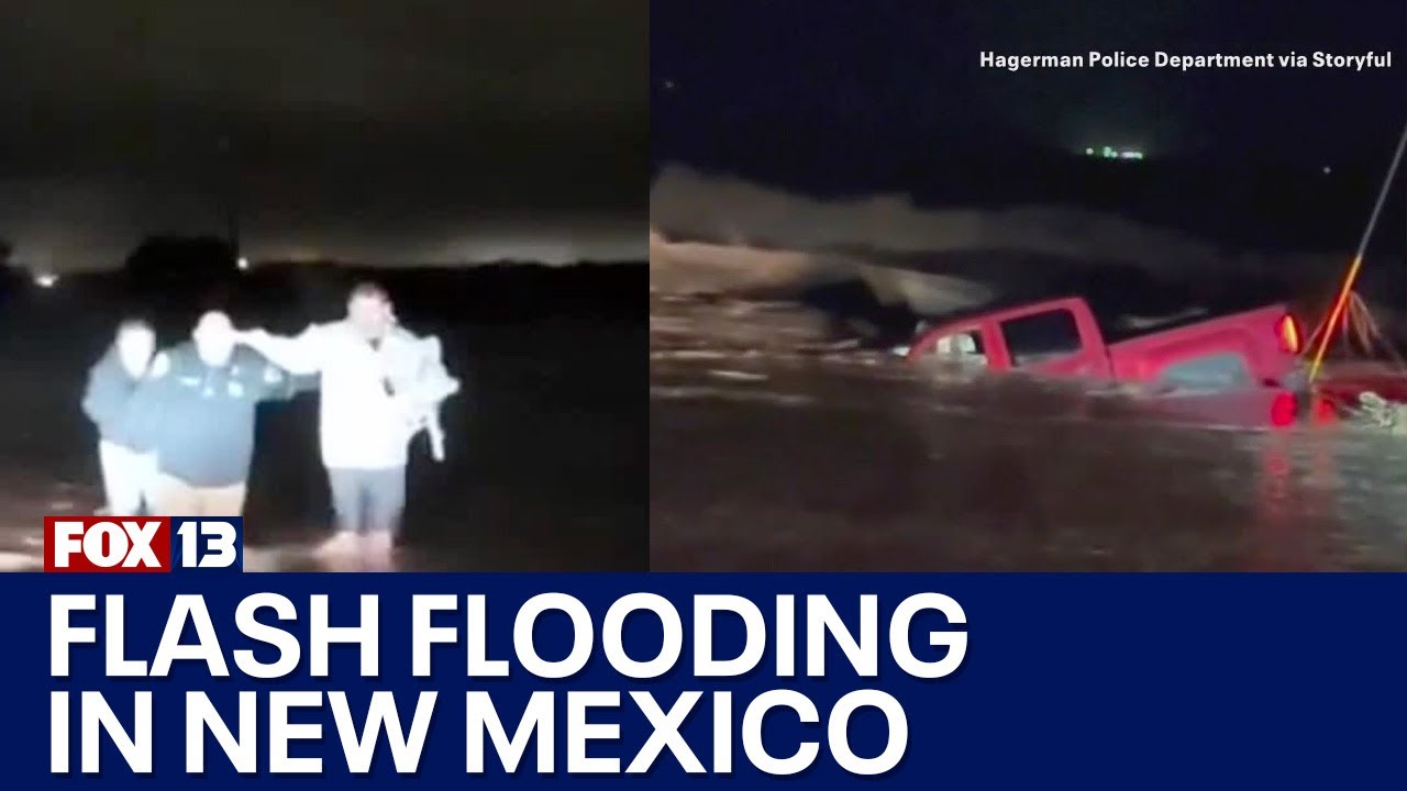 Hundreds rescued after deadly flash flood in NM