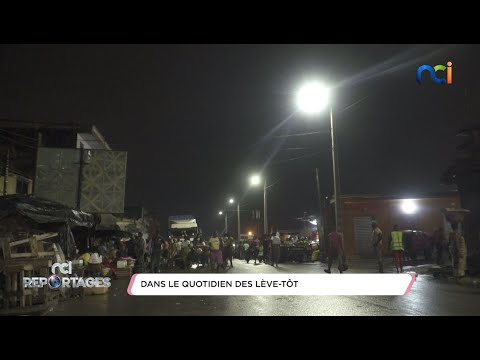 NCI Reportages | Société : dans le quotidien des lève-tôt