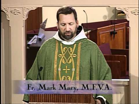 Homily 2011-11-18 - Fr Mark Mary MFVA - Dedication of the Basilica of Saints Peter and Paul